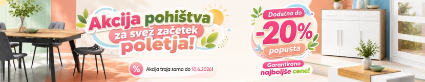 Pomladno poletna akcija pohištva