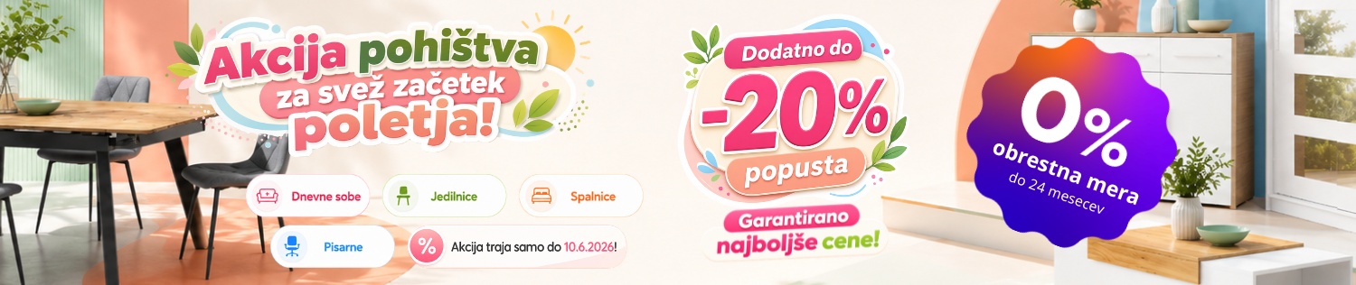 Pomladno poletna akcija pohištva