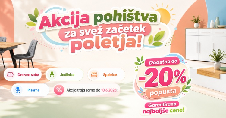 Pomladno poletna akcija pohištva