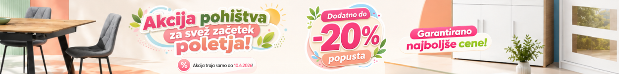 Pomladno poletna akcija pohištva